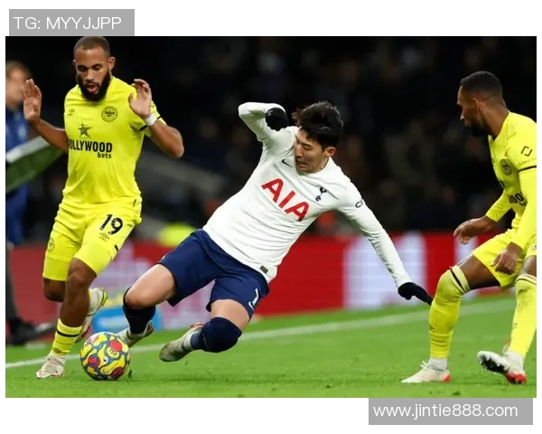 热刺与布伦特福德对决分析胜负走势及关键球员表现预测